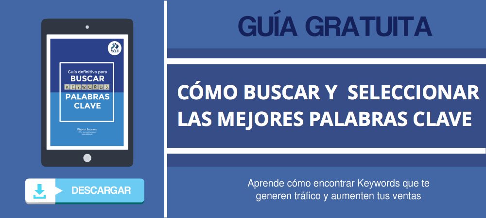Cómo Elegir las Palabras Clave Adecuadas para tu Negocio - Guia Gratuita para buscar Palabras Clave